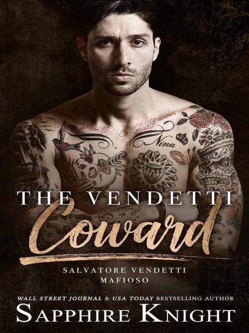 Title details for The Vendetti Coward by Sapphire Knight - Available